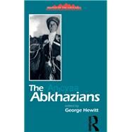 The Abkhazians: A Handbook by Hewitt; George, 9780700706433