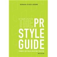 The PR Styleguide Formats for Public Relations Practice by Diggs-Brown, Barbara, 9780495006435