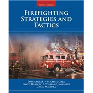 Firefighting Strategies and Tactics by , 9781284036435