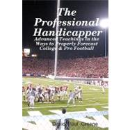 The Professional Handicapper by Greene, David Paul, Ph.D., 9781438266435