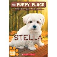 Stella (The Puppy Place #36) by Miles, Ellen, 9780545726436