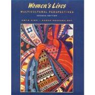 Women's Lives : Multicultural Perspectives by Kirk, Gwyn; Okazawa-Rey, Margo, 9780767416436