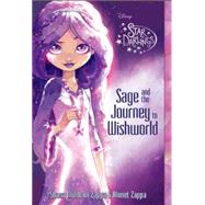 Star Darlings Sage and the Journey to Wishworld by Unknown, 9781423166436