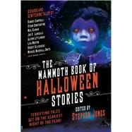 The Mammoth Book of Halloween Stories by Jones, Stephen, 9781510736436