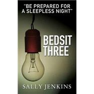Bedsit Three by Jenkins, Sally, 9781517696436