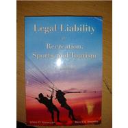 Legal Liability in Recreation, Sports, and Tourism, by Spengler, John O.;  Bruce B. Hronek, 9781571676436