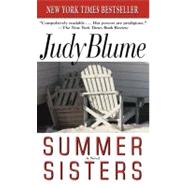 Summer Sisters A Novel by BLUME, JUDY, 9780440226437