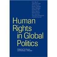 Human Rights in Global Politics by Edited by Tim Dunne , Nicholas J. Wheeler, 9780521646437