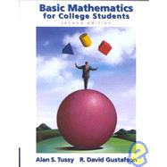 Basic Mathematics for College Students by Tussy, Alan S.; Gustafson, R. David, 9780534376437