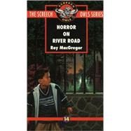Horror on River Road (#14) by MACGREGOR, ROY, 9780771056437