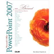 Microsoft Office Powerpoint 2007 on Demand by Johnson, Steve; Perspection Inc., 9780789736437