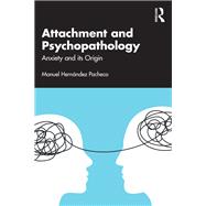 Attachment and Psychopathology by Manuel Hern�ndez Pacheco, 9781041086437
