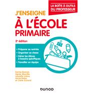 J'enseigne  l'cole primaire 2e d. by Karine Bonnal; Agns Morcillo; Laurette Urena; Annie Balay; Claire Durand, 9782100836437