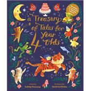 A Treasury of Tales for Four Year Olds 40 Stories Recommended by Literacy Experts by Dawnay, Gabby; Griffiths, Heidi, 9780711266438