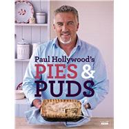 Paul Hollywood's Pies and Puds by Hollywood, Paul, 9781408846438