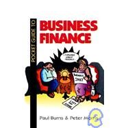 Pocket Guide To Business Finance by Burns,Paul, 9780750626439