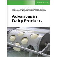 Advances in Dairy Products by Conto, Francesco; Del Nobile, Matteo A.; Faccia, Michele; Zambrini, Angelo V.; Conte, Amalia, 9781118906439