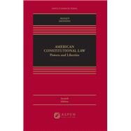 American Constitutional Law by Calvin R. Massey; Brannon P. Denning, 9781543856439