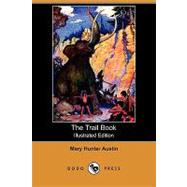The Trail Book by Austin, Mary Hunter; Winter, Milo, 9781409956440