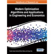 Handbook of Research on Modern Optimization Algorithms and Applications in Engineering and Economics by Vasant, Pandian; Weber, Gerhard-Wilhelm; Dieu, Vo Ngoc, 9781466696440