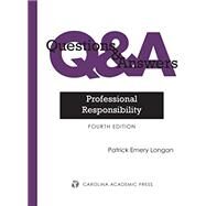 Questions & Answers: Professional Responsibility by Longan, Patrick Emery, 9781531006440