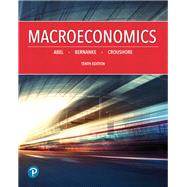 Macroeconomics [Rental Edition] by Abel, Andrew B., 9780134896441