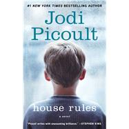 House Rules A Novel by Picoult, Jodi, 9780743296441