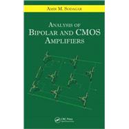 Analysis of Bipolar and CMOS Amplifiers by Sodagar; Amir  M., 9781420046441