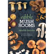Edible Mushrooms by Forsberg, Barbro; Lindberg, Stefan; Hedstrom, Ellen, 9781628736441