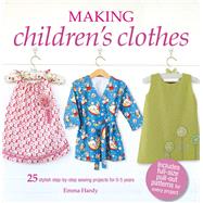 Making Children's Clothes by Hardy, Emma, 9781782496441
