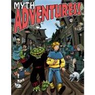 Myth Adventures! by Foglio, Phil, 9781890856441