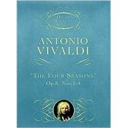 The Four Seasons by Vivaldi, Antonio, 9780486406442