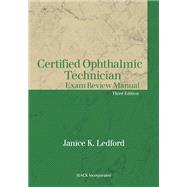 Certified Ophthalmic Technician Exam Review Manual by Ledford, J., 9781630916442
