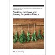 Nutrition, Functional and Sensory Properties of Foods by Ho, Chi-Tang; Mussinan, Cynthia; Shahidi, Fereidoon; Contis, Ellene Tratras, 9781849736442