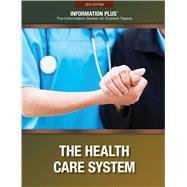 The Health Care System by Wexler, Barbara, 9781573026444