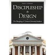 Discipleship by Design by Herman, Harvey A., 9781606476444