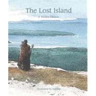 The Lost Island by E. Pauline Johnson<R>Illustrated by Atanas, 9781897476444
