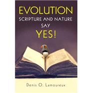 Evolution by Lamoureux, Denis O., 9780310526445
