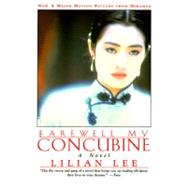 Farewell My Concubine by Li, Pi-Hua, 9780060976446