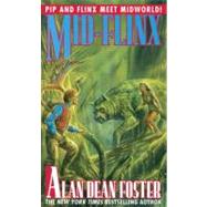 Mid-Flinx by FOSTER, ALAN DEAN, 9780345406446