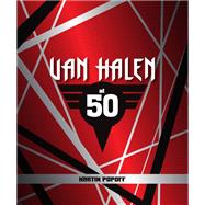 Van Halen at 50 by Popoff, Martin, 9780760386446