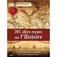 201 ides reues sur l'Histoire by Philippe Darwin, 9782824606446