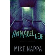 Annabel Lee by Nappa, Mike, 9780800726447