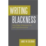 Writing Blackness by Coleman, James W., 9780807136447