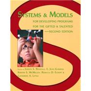 Systems and Models for Developing Programs for the Gifted and      Talented by Renzulli, Joseph S.; Gubbins, E. Jean, 9780936386447