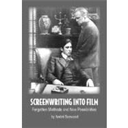 Screenwriting into Film by Seewood, Andre, 9781425726447