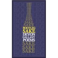 Bootleg Sake by Gallant, Devon, 9781771616447
