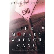 The Monkey Wrench Gang by ABBEY EDWARD, 9780060956448