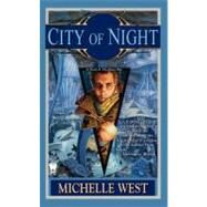 City of Night by West, Michelle, 9780756406448