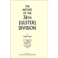 History of the 36th Ulster Division by Falls, Cyril, 9781843426448